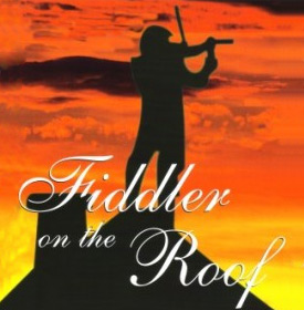 Fiddler on the Roof (2007)